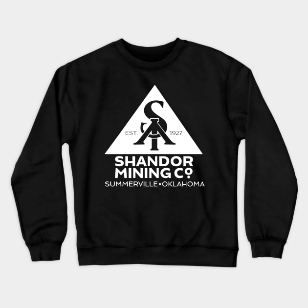 Ivo Shandor Mining Co Summerville Oklahoma Crewneck Sweatshirt by Meta Cortex